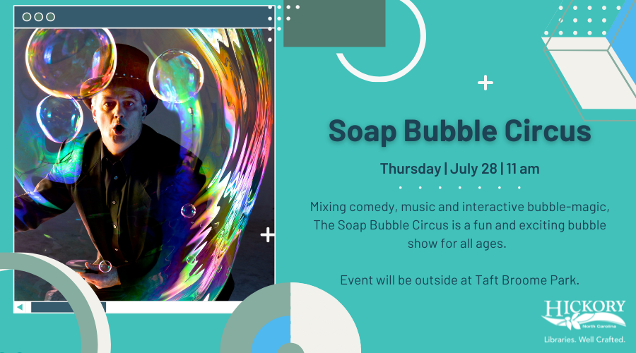 Steve Langley Presents the Soap Bubble Circus at Ridgeview Branch